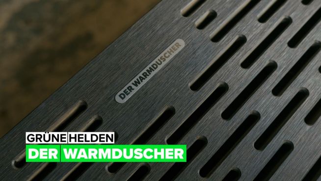 GRÜNE HELDEN: Der Warmduscher